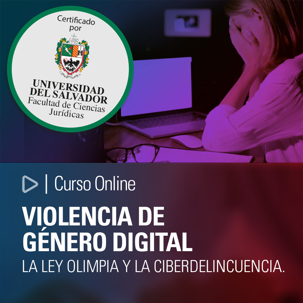 VIOLENCIA DE GÉNERO DIGITAL. La Ley Olimpia y la ciberdelincuencia