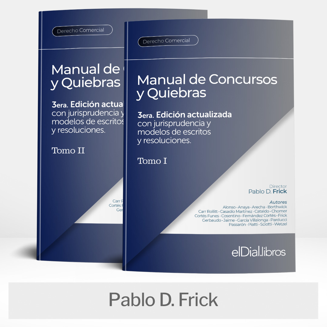 Manual de Concursos y Quiebras (2 tomos) 3era Edición