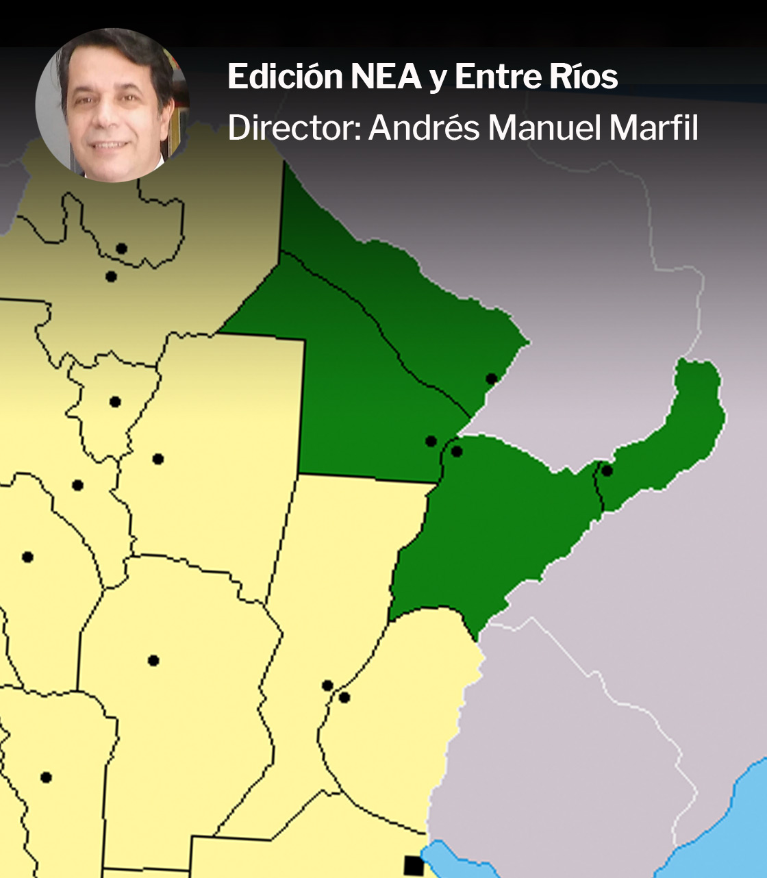 Edición NEA y Entre Ríos